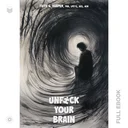 UnfuckYourBrain011