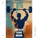 UnfuckYourBrain325