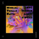 LongWindedShortStories0507