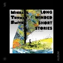 LongWindedShortStories0456