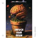 UnfuckYourBrain275