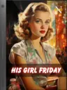 His Girl Friday #073