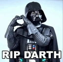 RIP Darth