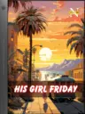 His Girl Friday #018