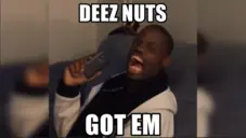 Deeznuts