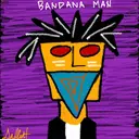 BandanaMan