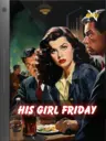 His Girl Friday #104