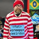 FAT CREEPYWEIRDO